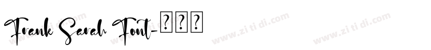 Frank Sarah Font字体转换